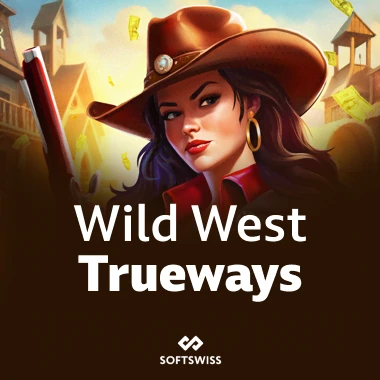 Wild West TRUEWAYS